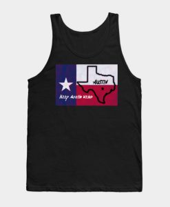 Keep Austin Weird Texas Flag Tank Top