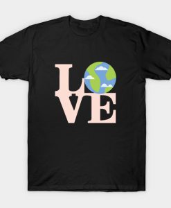 Love the Earth T-Shirt