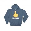 Middle Finger Anti-Trump Hooded