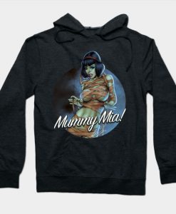 Mummy Mia Hoodie