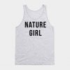 Nature Girl Tank Top