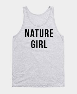 Nature Girl Tank Top