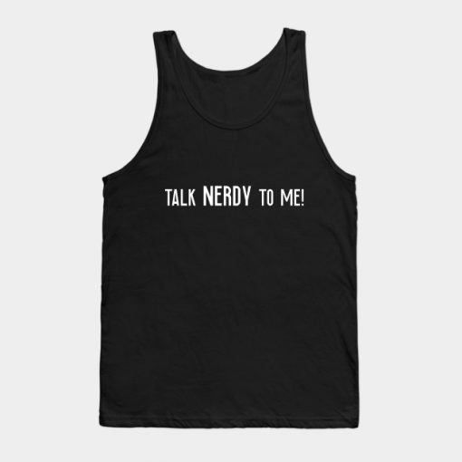 Nerdy T-Shirt gift Nerd Geek Gamer Tank Top