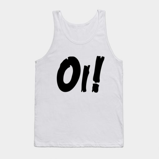 Oi! Tank Top