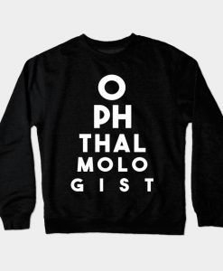 Ophthalmologist Crewneck Sweatshirt