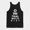 Ophthalmologist Tank Top
