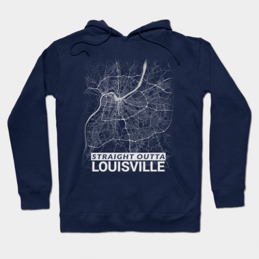 Straight Outta Louisville Kentucky City Map Hoodie