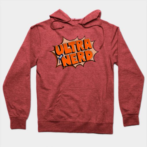 Ultra Nerd Hoodie