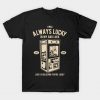 Vintage Always Lucky Shirt Retro Gamer T-Shirt