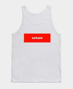 exhale Tank Top