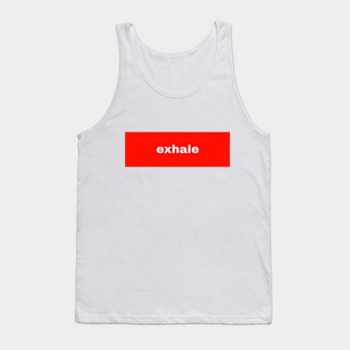 exhale Tank Top