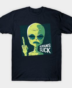 humans suck T-Shirt