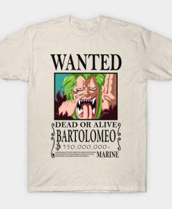 BARTOLOMEO DEAD OR ALIVE T-Shirt