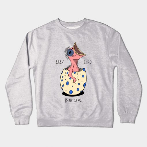 Baby Bird Beautiful Crewneck Sweatshirt