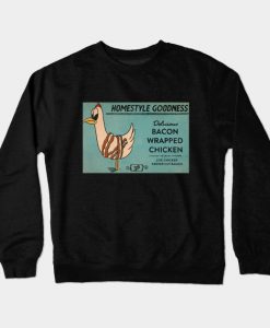 Bacon Wrapped Chicken Crewneck Sweatshirt