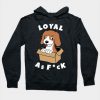 Beagle Loyal As Fuck Hoodie