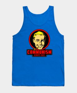 COMMUNISM ALWAYS FAILS Tank Top