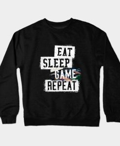 Eat Sleep Game Repeat Crewneck Sweatshirt