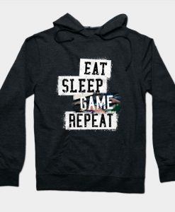 Eat Sleep Game Repeat Hoodie