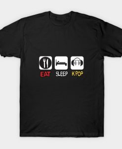 EatSleepKpop T-Shirt