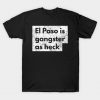 El Paso Texas T-Shirt