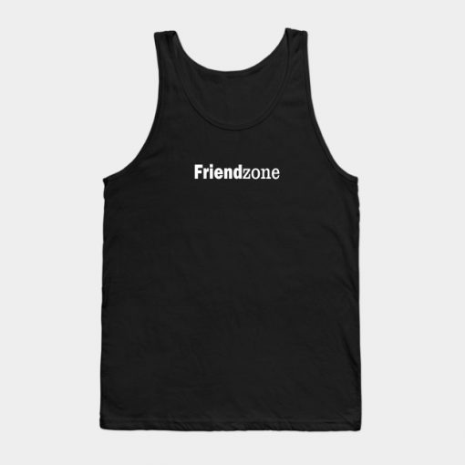 Friendzone Tank Top