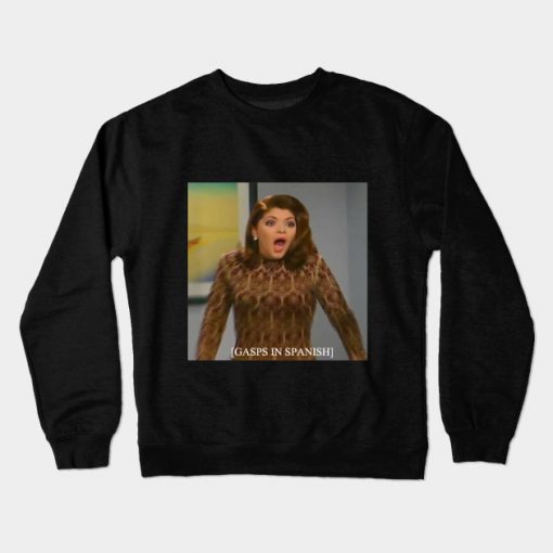 Gasps in Spanish Crewneck Sweatshirt