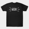 Geek T-Shirt