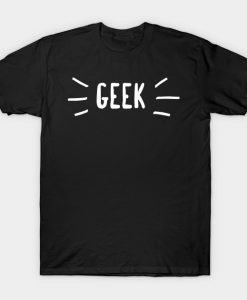 Geek T-Shirt