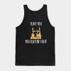 German Shepherd Fluff You You Fluffin' Fluff Tank Top