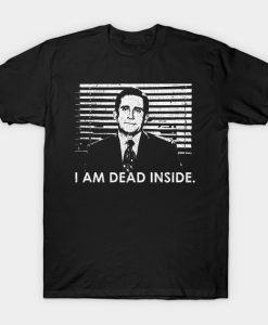 I Am Dead Inside T-Shirt