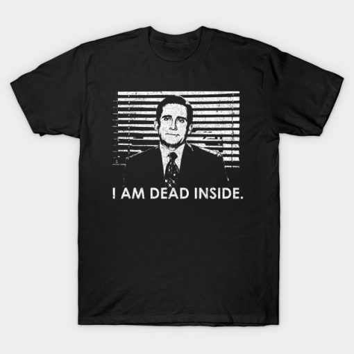 I Am Dead Inside T-Shirt