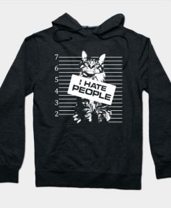 I Hate People Cat Offender Hoodie