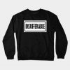 Insufferable Crewneck Sweatshirt