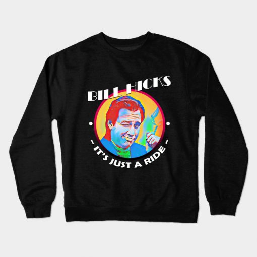 It's just a ride Crewneck Sweatshirt