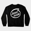 Jesus Inside Crewneck Sweatshirt