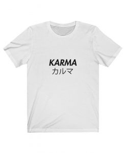 Karma, Black Slogan T-Shirt