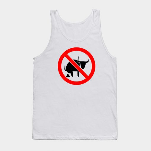 No bull funny shirt Tank Top