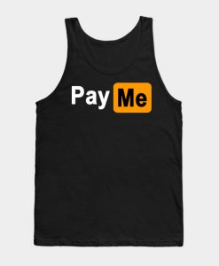 Pay Me Pornstar Logo Tank Top