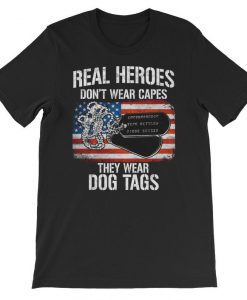 Real Heroes Don't Wear Capes Short-Sleeve Unisex T-Shirt