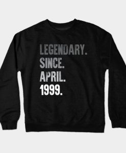 Retro Vintage 20th Birthday Legendary Since April 1999 Crewneck Sweatshirt