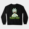 Rick Love Crewneck Sweatshirt