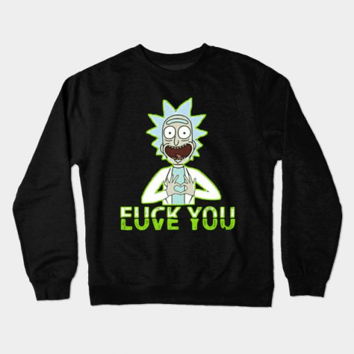 Rick Love Crewneck Sweatshirt