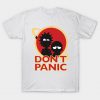Rick and Morty Dont Panic T-Shirt