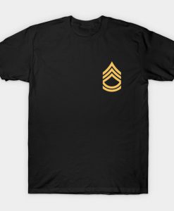 Sergeant First Class (Gold) T-Shirt