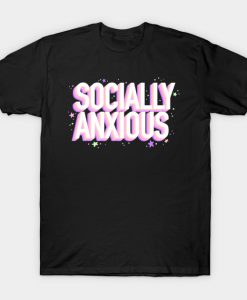 Socially Anxious T-Shirt