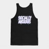 Socially Anxious (Textured) Tank Top