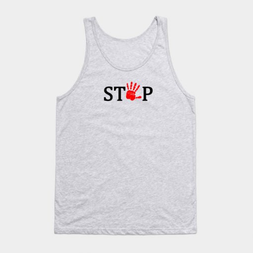 Stop Tank Top