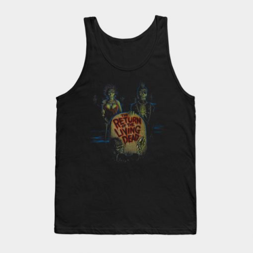 The return of the living dead Tank Top