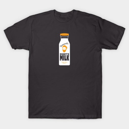 Tormund's Giant's Milk T-Shirt